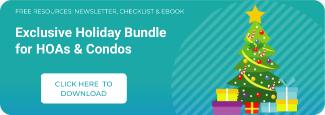 How to have a Happy Holiday Season in your HOA 1 Click on the image to download a free holiday bundle for HOAs & Condos